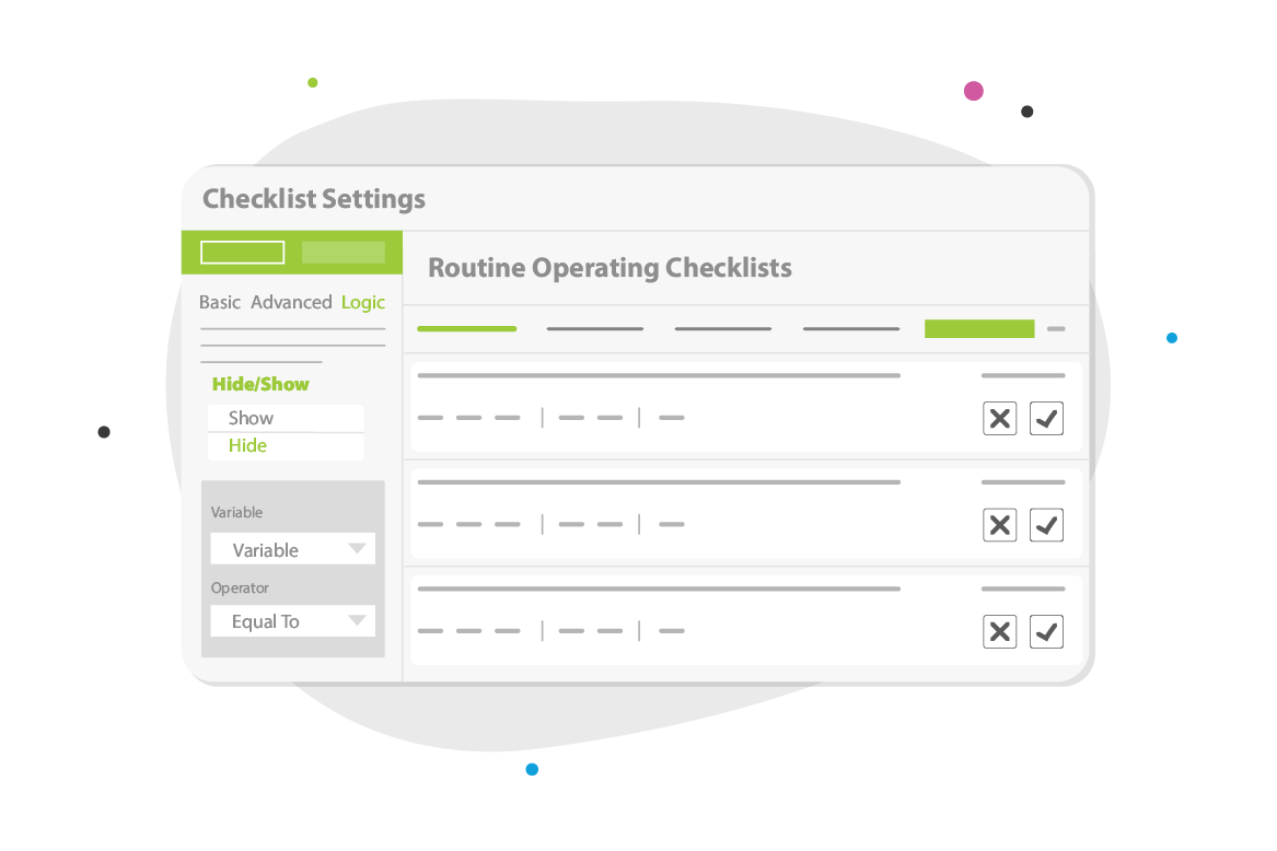 Build intelligence right into your checklist with skip logic.